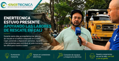 Enertecnica apoyo labores de rescate en Cali